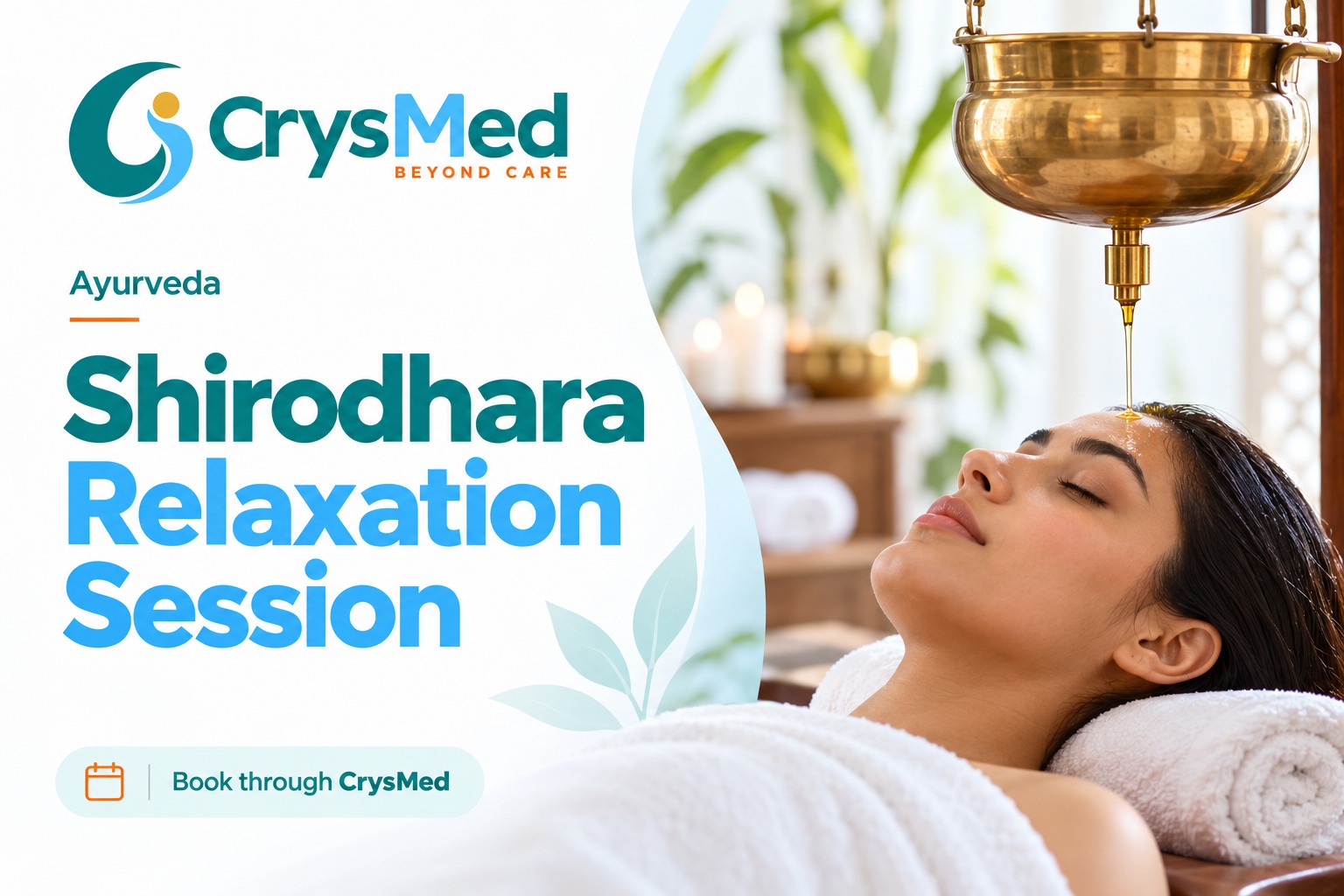 Shirodhara Relaxation Session